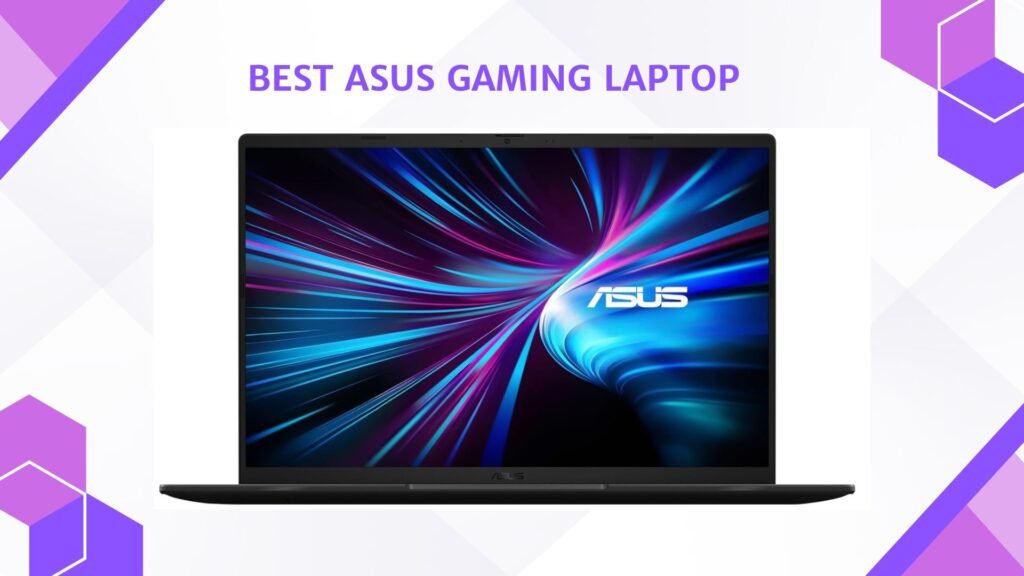 Best ASUS Gaming Laptop