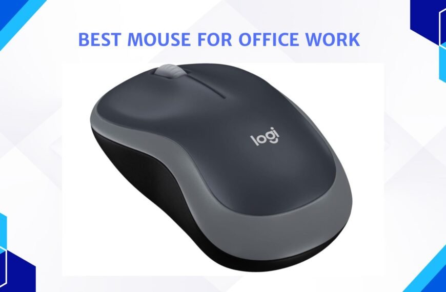Best Mouse for Office Work