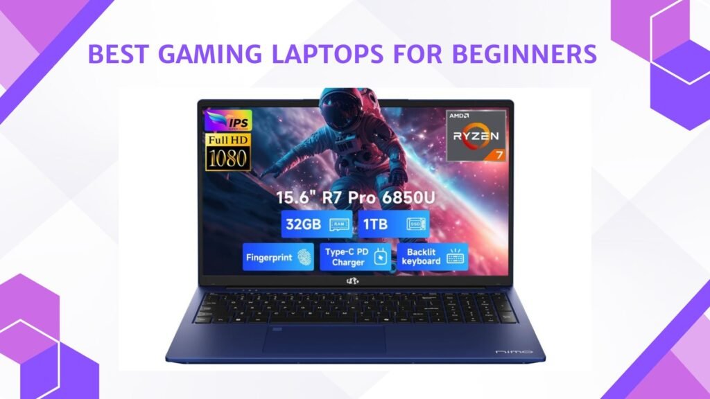 Best Gaming Laptops for Beginners