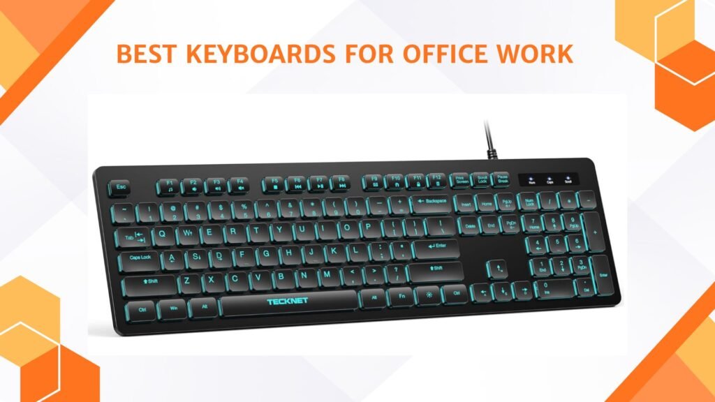 Best Keyboards for Office Work