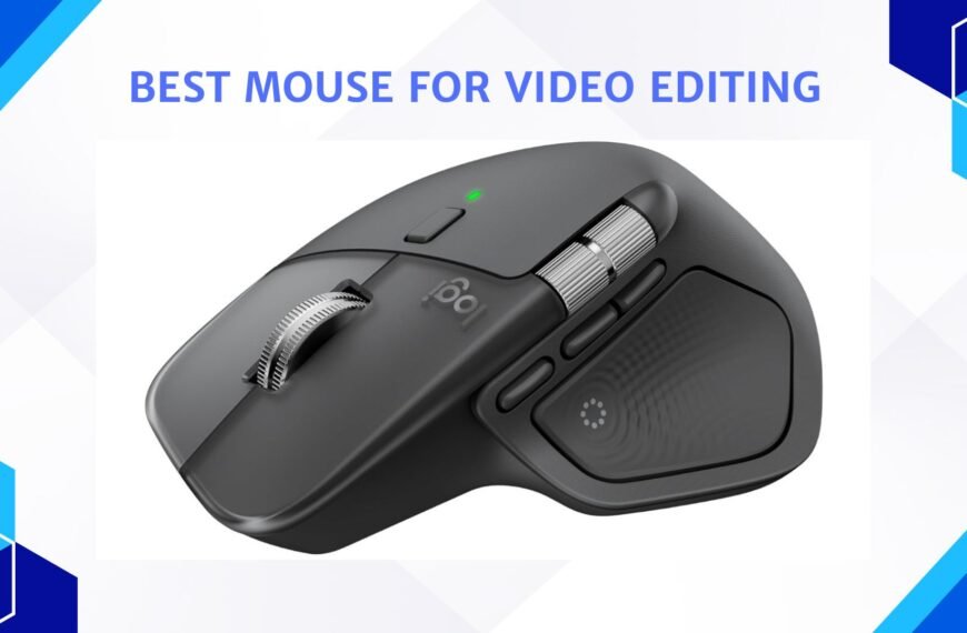 Best Mouse for Video Editing